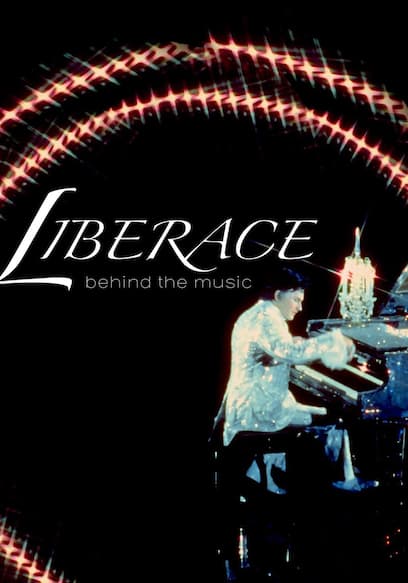 Liberace: Behind the Music