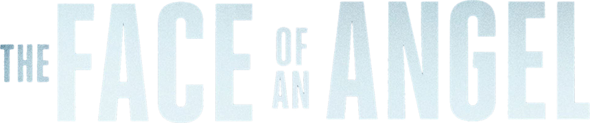 The Face of an Angel