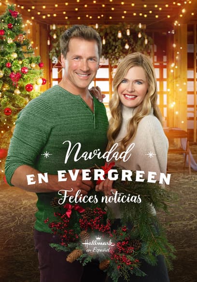 Navidad en Evergreen: Felices Noticias (Doblado)
