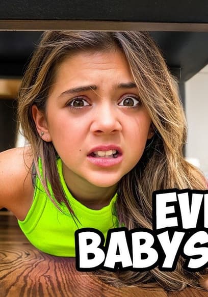 S01:E02 - Surviving World's Worst Babysitter! poster