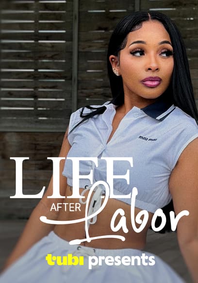 Life After Labor