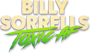 Billy Sorrells: Toxic AF