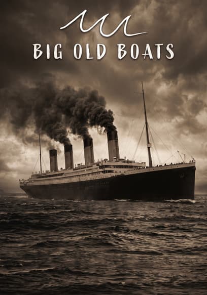 Big Old Boats poster