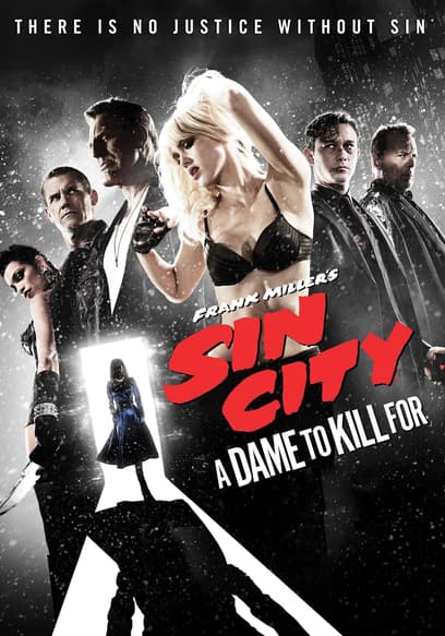 Sin City: A Dame to Kill For