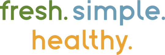 Fresh. Simple. Healthy.