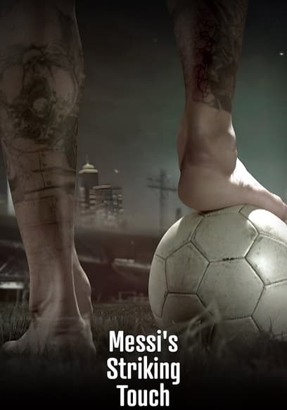 Messi's Striking Touch poster