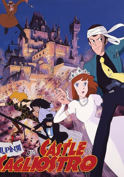 Lupin the 3rd: The Castle of Cagliostro