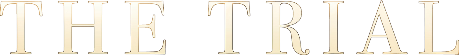 The Trial