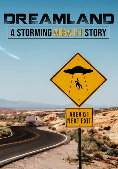 Dreamland: A Storming Area 51 Story