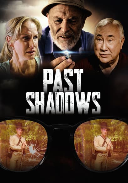 Past Shadows