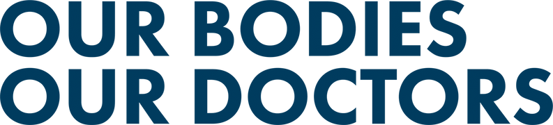 Our Bodies, Our Doctors