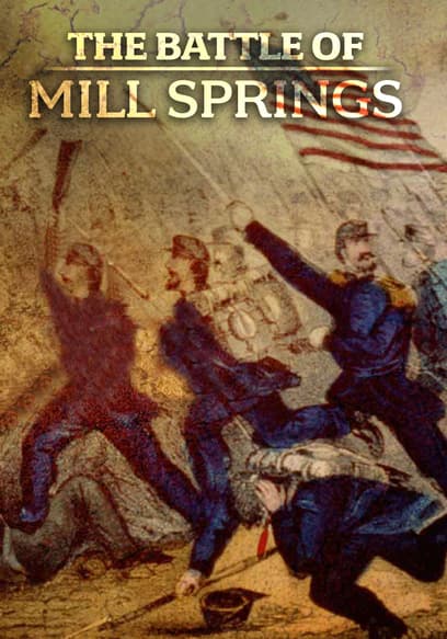 The Battle of Mill Springs