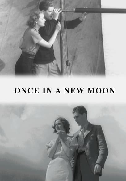 Once in a New Moon