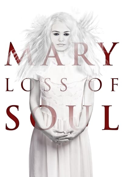 Mary Loss of Soul poster