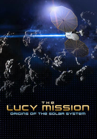 The Lucy Mission: Origins of the Solar System