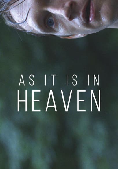 As It Is in Heaven