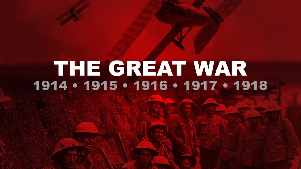 Watch The Great War: 1914-1918 Streaming Online | Tubi Free TV