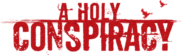 A Holy Conspiracy