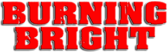 Burning Bright