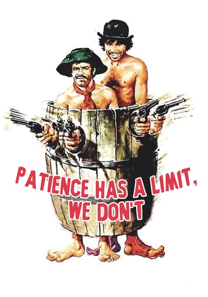 Patience Has a Limit, We Don't