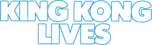 King Kong Lives