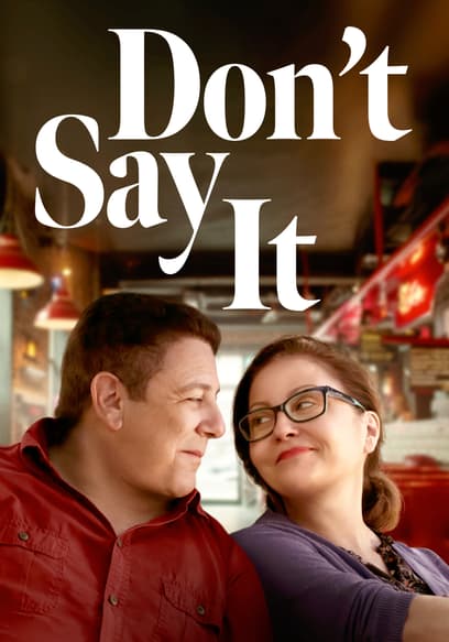 Don't Say It