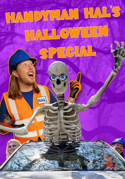 Handyman Hal's Halloween Special