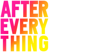 After Everything