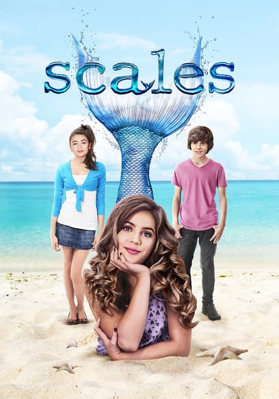 Scales: Mermaids Are Real