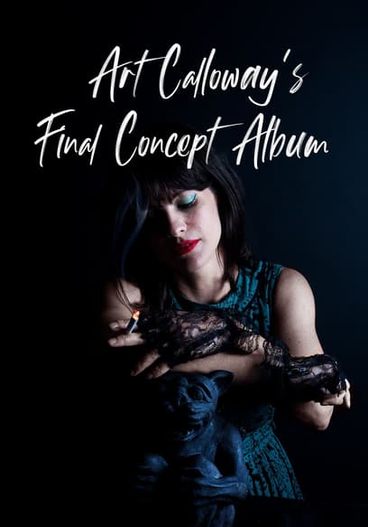 Art Calloway's Final Concept Album