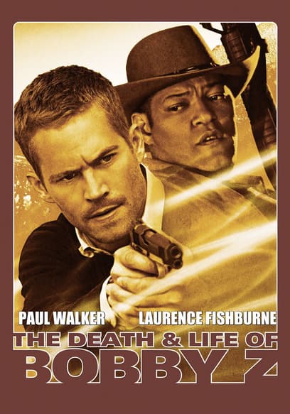 The Death and Life of Bobby Z poster