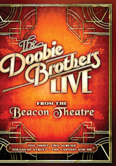 The Doobie Brothers: Live at the Beacon Theatre