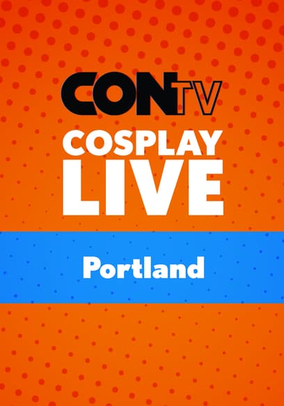 Cosplay LIVE!: Portland poster