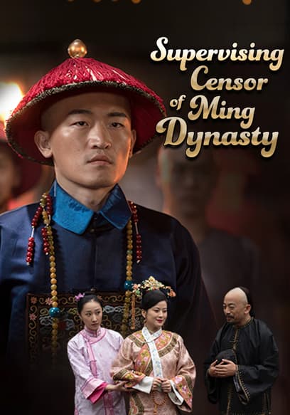 Supervising Censor of Ming Dynasty poster