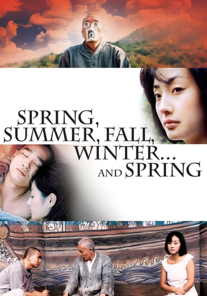 Spring, Summer, Fall, Winter...and Spring poster