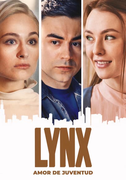 Lynx: amor de juventud (Doblado)