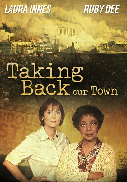 Taking Back Our Town