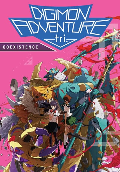 Digimon Adventure tri. 5: Coexistence (Dubbed)