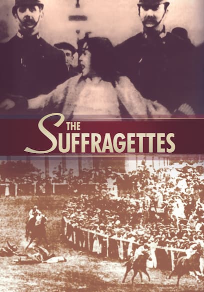 The Suffragettes