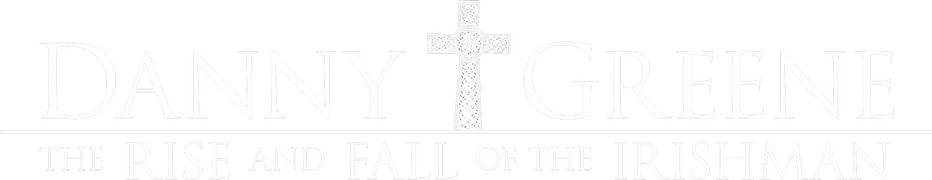 Danny Greene: The Rise and Fall of the Irishman