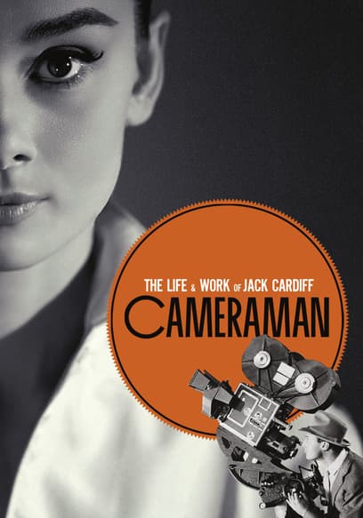 Cameraman: The Life and Work of Jack Cardiff