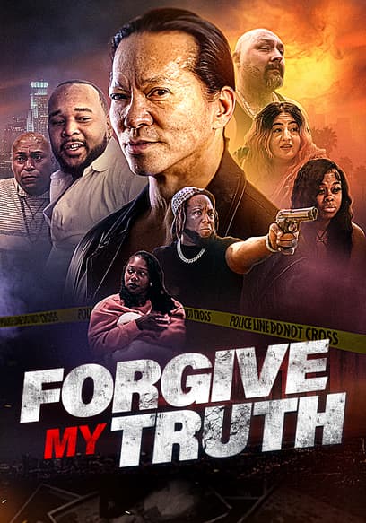 Forgive My Truth