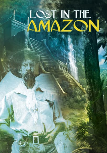 Lost in the Amazon poster