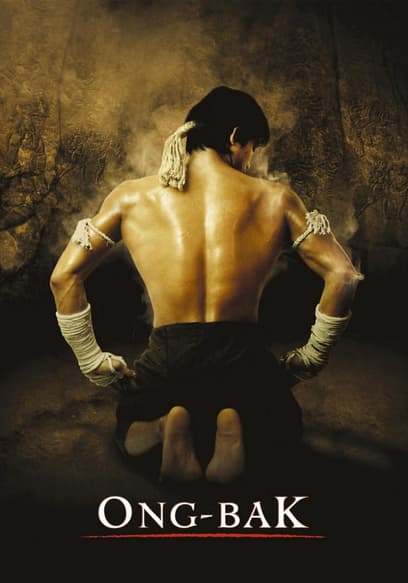 Ong-Bak: The Thai Warrior