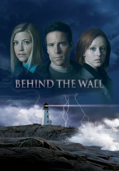 Behind the Wall