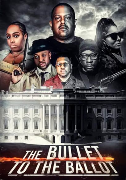 The Bullet to the Ballot poster