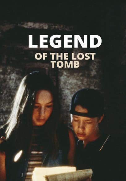 Legend of the Lost Tomb