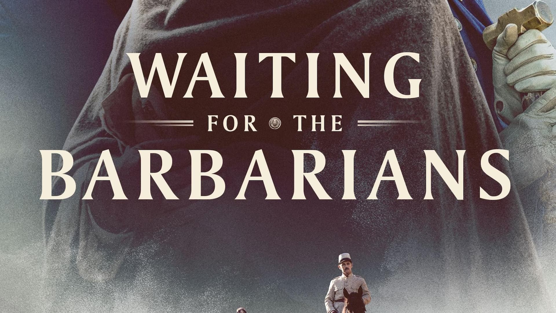 Waiting for the Barbarians (2019) poster