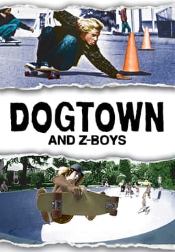 Watch Dogtown and Z-Boys (2001) - Free Movies | Tubi