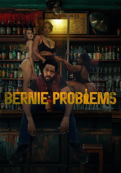 Bernie Problems